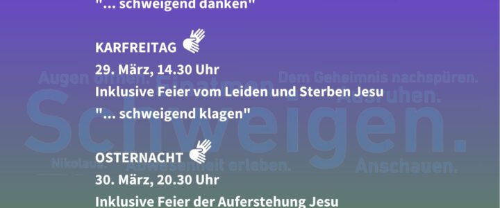 … hoffend leben – Die Ostertage 2024 in Herz-Jesu-Kirche, Trier